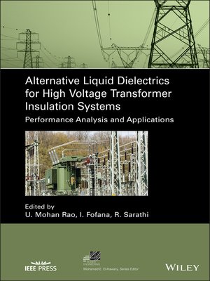 cover image of Alternative Liquid Dielectrics for High Voltage Transformer Insulation Systems